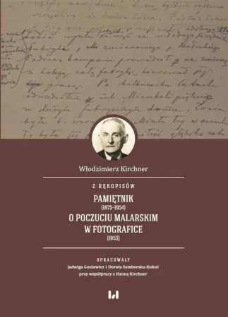 Z rękopisów: Pamiętnik (1875-1954) - Włodzimierz Kirchner