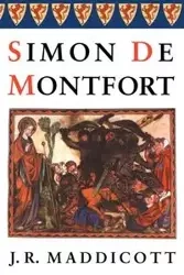 Simon de Montfort - Maddicott J. R.