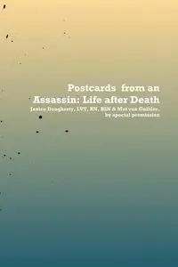 Postcards from an Assassin - Janice Dougherty