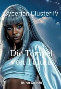 Die Tempel von Tululu - Gellrich Rainer