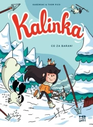 Kalinka T.3. Co za baran! - Pico Thom, Karensac