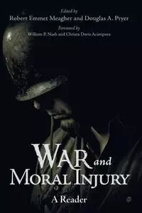 War and Moral Injury - Meagher Robert Emmet