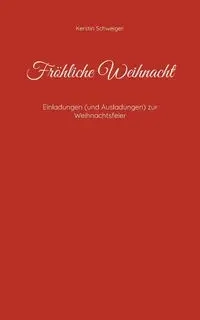 Fröhliche Weihnacht - Kerstin Schweiger