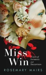 Miss Win - Rosemary Mairs