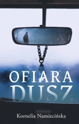 Ofiara dusz - Kornelia Namiecińska