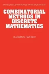 Combinatorial Methods in Discrete Mathematics - Sachkov Vladimir N.