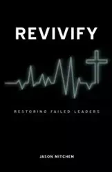 Revivify - Jason Mitchem