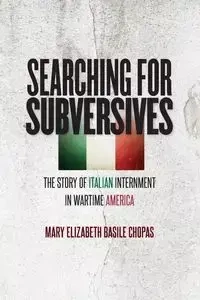 Searching for Subversives - Mary Elizabeth Chopas Basile
