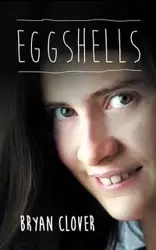 Eggshells - Bryan Clover