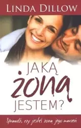Jaką żoną jestem? - Linda Dillow
