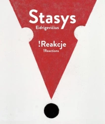 Stasys Eidrigevićius !Reakcje - praca zbiorowa