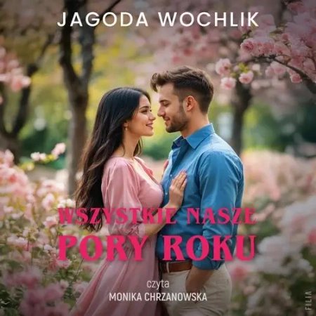 audiobook Wszystkie nasze pory roku - Jagoda Wochlik