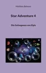 Star Adventure 4 - Behrens Matthias