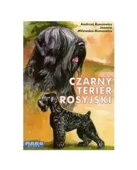 Czarny Terier Rosyjski - ANDRZEJ KUNCEWCZ, JOANNA MILEWSKA KUNCEWICZ