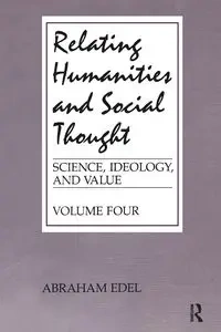 Relating Humanities and Social Thought - Abraham Edel