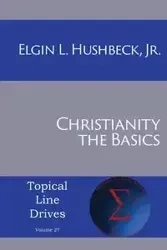 Christianity - Hushbeck Jr. Elgin L