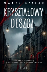 Kryształowy deszcz - Marek Stelar