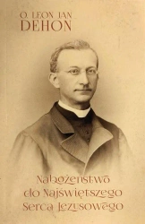 Nabożeństwo do Najświętszego Serca Jezusowego - Leon Dehon