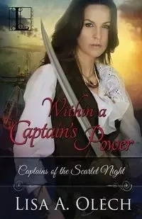 Within a Captain's Power - Lisa Olech
