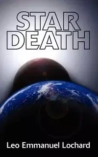 Star Death - Leo Emmanuel Lochard