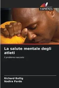 La salute mentale degli atleti - Richard Bollig