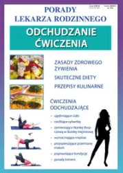 Porady Lekarza Rodzinnego. Odchudzanie. Ćwiczenia - praca zbiorowa