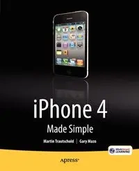 iPhone 4 Made Simple - Martin Trautschold