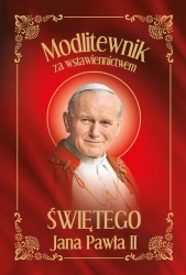 Modlitewnik za wstawiennictwem Świętego Jana... - praca zbiorowa