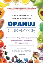 Opanuj cukrzycę - Cyrus Khambatta, Robby Barbaro, Szymon Żuchowski