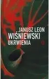 Ukrwienia - Janusz L. Wiśniewski