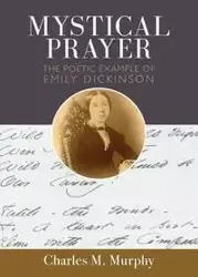 Mystical Prayer - Charles Murphy M