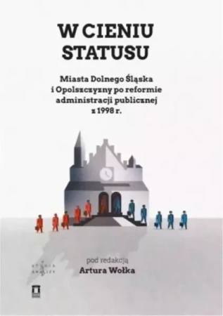 W cieniu statusu - Artur Wołek