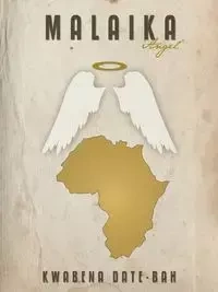Malaika - Date-Bah Kwabena