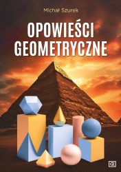 Opowieści geometryczne - Michał Szurek