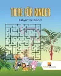 Tiere Für Kinder - Activity Crusades