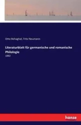 Literaturblatt für germanische und romanische Philologie - Otto Behaghel