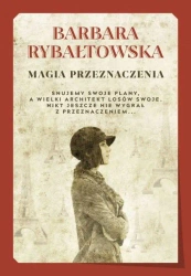 eBook Magia przeznaczenia - Barbara Rybałtowska mobi epub