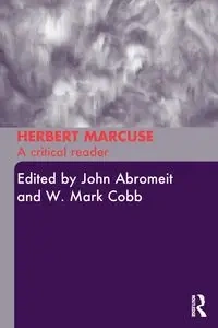Herbert Marcuse - Abromeit John