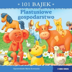 101 bajek. Plastusiowe gospodarstwo - Maria Kownacka, Jarosław Żukowski