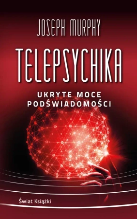 Telepsychika. Ukryte moce podświadomości pocket - Joseph Murphy