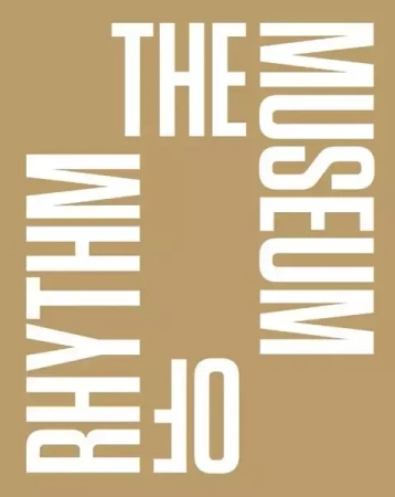 The Museum of Rhythm - praca zbiorowa