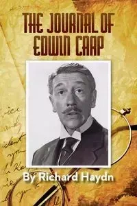 The Journal of Edwin Carp - Richard Haydn
