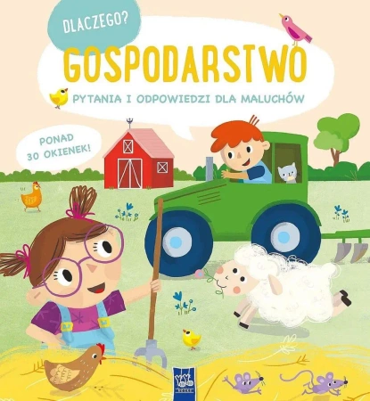Dlaczego? Pytania i odpowiedzi... Gospodarstwo - praca zbiorowa