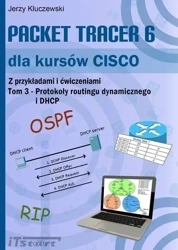 Packet Tracer 6 dla kursów CISCO T.3 - Jerzy Kluczewski