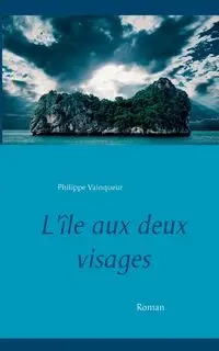 L'île aux deux visages - Vainqueur Philippe