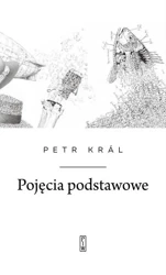 Pojęcia podstawowe - Kral Petr