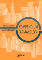 Kompendium farmakologii - Janiec Waldemar