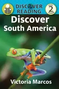 Discover South America - Marcos Victoria