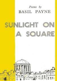 Sunlight on a Square - Basil Payne