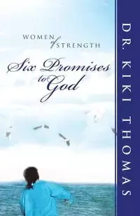 Women of Strength - Thomas Dr. Kiki